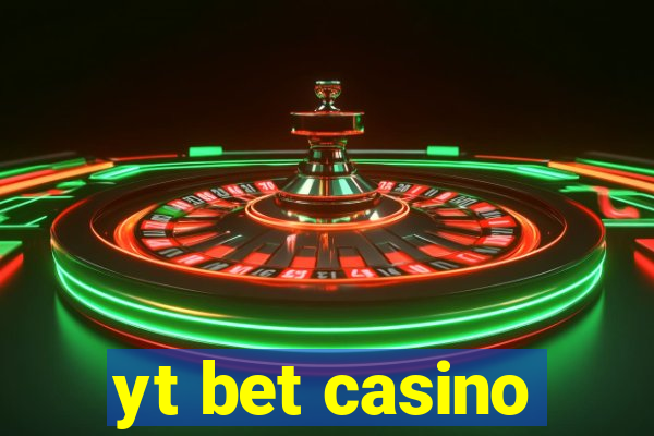 yt bet casino